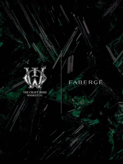 Fabergé, jewelers that are part of the best Irish whiskey set