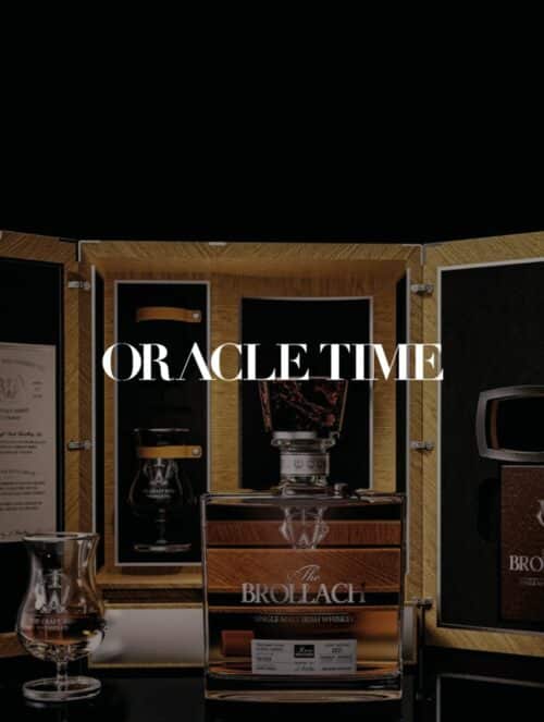 Oracle Time and rare whiskey the Brollach